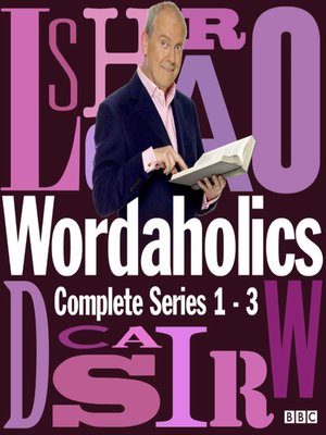 cover image of Wordaholics--The Complete Series 1-3